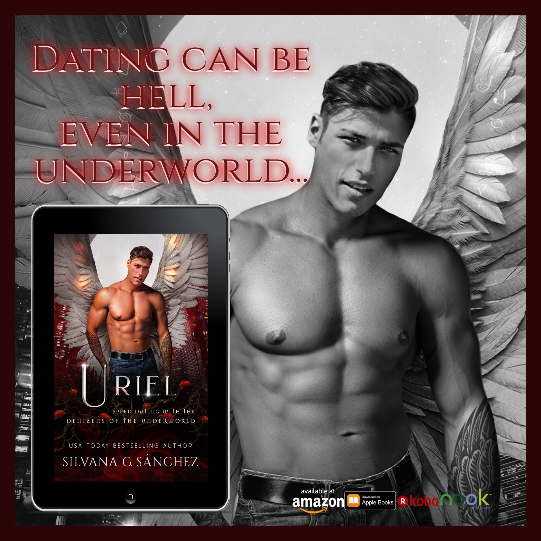 ☆༺✭ Release Blitz ✭༻☆Uriel (Speed Dating with the Denizens of the Underworld Book 39)by Silvana G. Sánchez