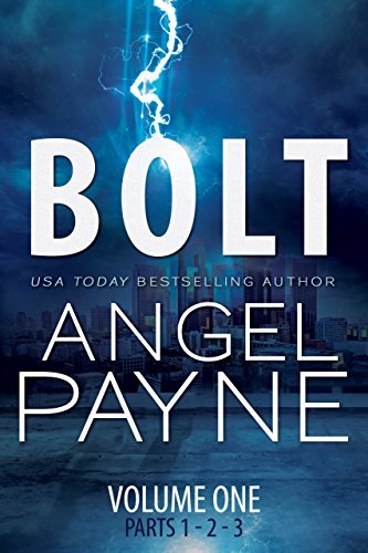 5 Star Book Review: Bolt: Bolt Saga: Volume One (Bolt Saga Volumes Book 1)by Angel Payne