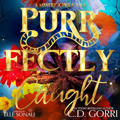 Audible Review of: Purrfectly Caught: A Maverick Pride TaleThe Maverick Pride Tales, Book 4