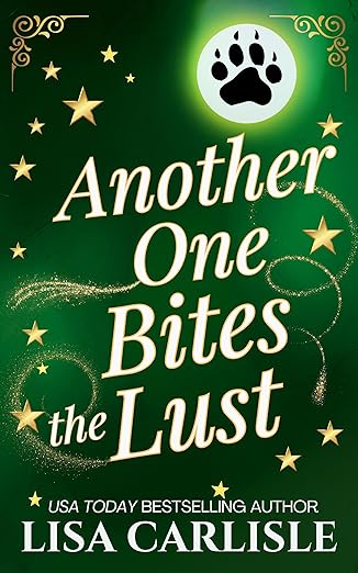 5 Star Book Review: Another One Bites the Lust (Moonlight Siren Book 3)by Lisa Carlisle