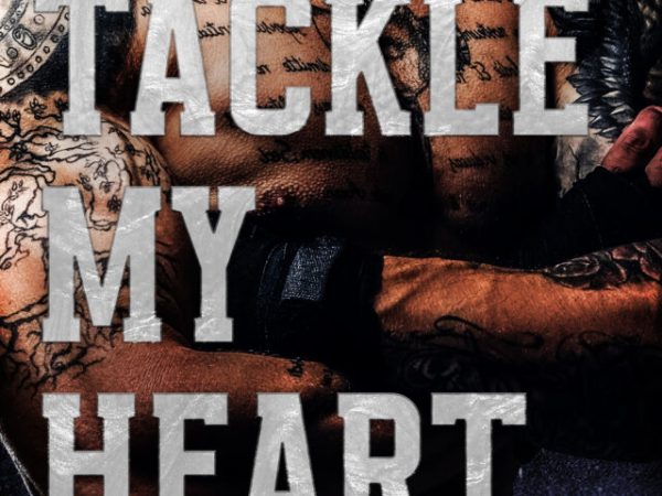 5 Star Book Review: Dump Tackle My Heart: A Carolina Rugby Romance by C.D.&nbsp;Gorri