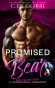 5 Star Book Review: Promised to the Bear (When Worlds Collide Book 2)by C.D. Gorri