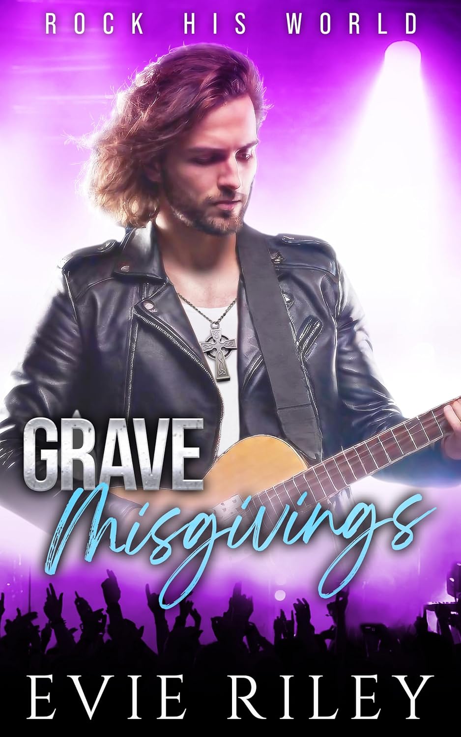 5 Star Book Review: Grave Misgivings (Rock His World Book 3)by Evie Riley