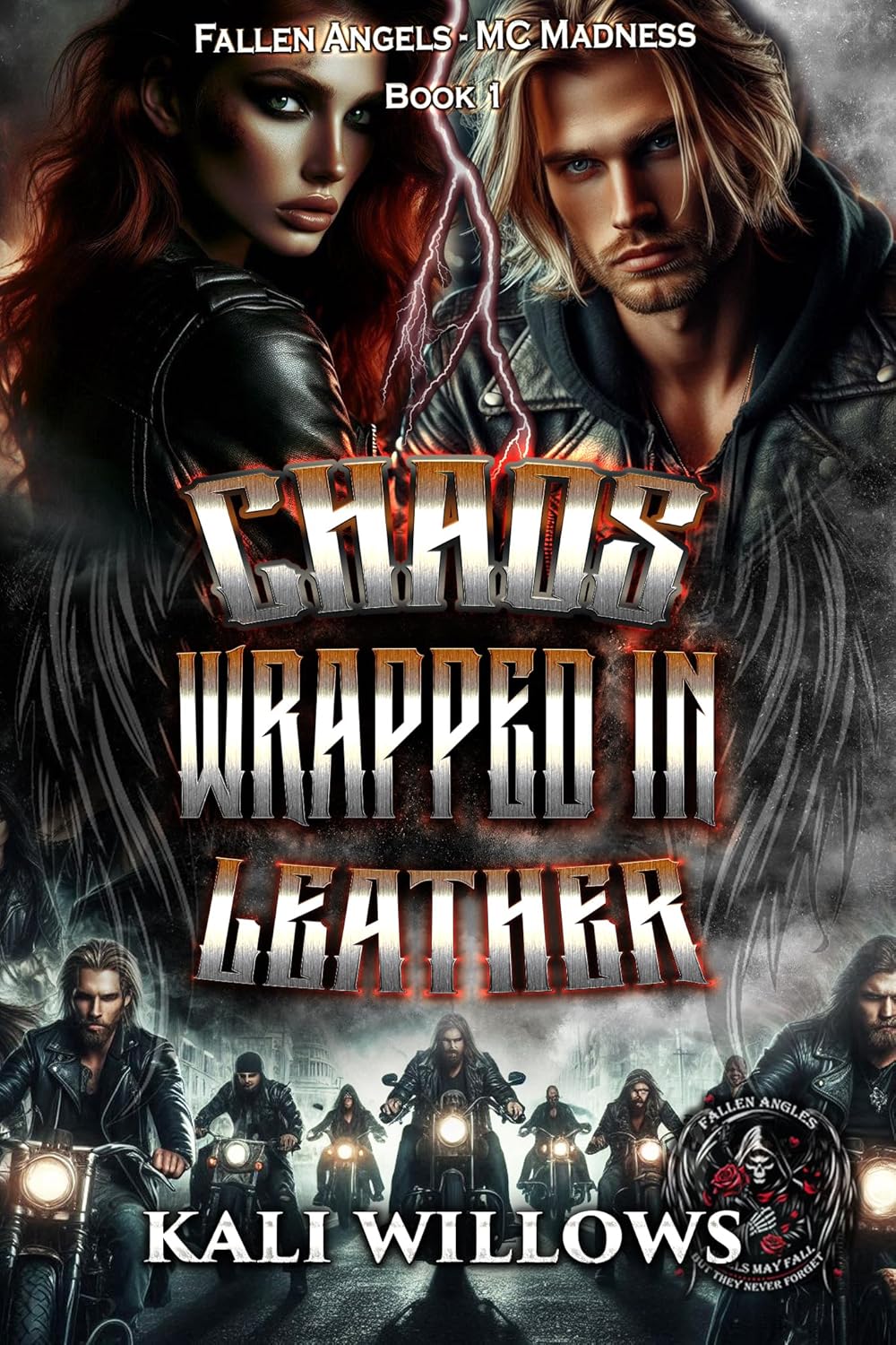5 Star Book Review: Chaos Wrapped In Leather (Fallen Angels – MC Madness Book 1)by Kali Willows